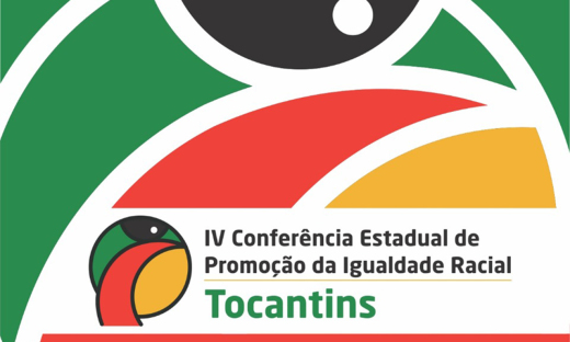 IV Conferência Estadual de Promoção da Igualdade Racial ocorre nesta terça-feira, 6, no auditório Cuica, da Universidade Federal do Tocantins