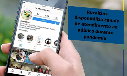 Ruraltins mantém funcionamento interno de trabalho das 8 às 14 horas, na sede central e nos escritórios locais 