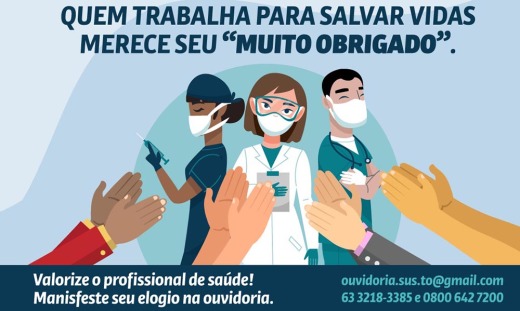 Campanha busca promover elogios aos profissionais de saúde como forma de incentivo