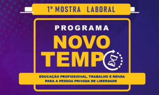 Cidadania e Justiça realiza 1ª Mostra Laboral do Programa Novo Tempo com exposição de trabalhos dos reeducandos do Estado